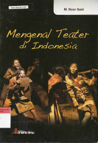 Mengenal Teater di Indonesia