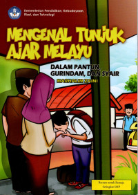 Mengenal Tunjuk Ajar Melayu, dalam Pantun, gurindam dan Syair