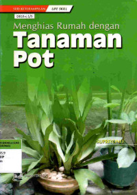 Menghias Rumah dengan Tanaman Pot