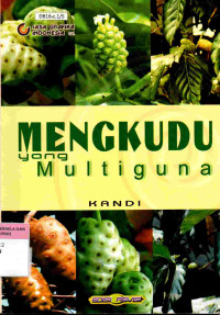 Image of Mengkudu yang Multiguna
