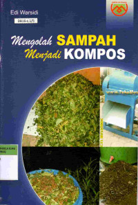 Mengolah Sampah menjadi Kompos