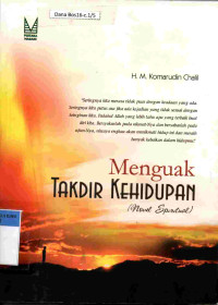 Menguak Takdir Kehidupan (Novel Spiritual)