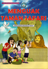 Menguak Taman Safari