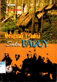 Menguak Tradisi Suku Baduy