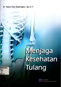 Menjaga Kesehatan Tulang