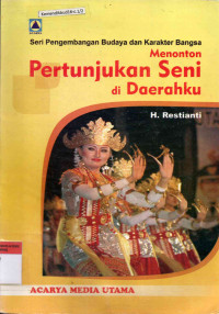 Menonton pertunjukan Seni di Daerahku