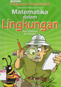 Ensiklopedia Matematika Terapan Matematika dalam Lingkungan