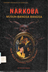 Narkoba Musuh Bangsa-Bangsa