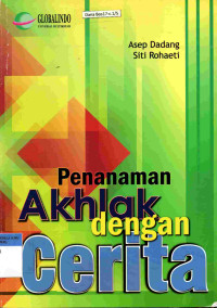 Penanaman Akhlak dengan Cerita