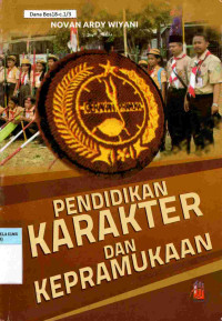 Pendidikan Karakter dan Kepramukaan