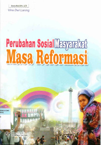 Perubahan Sosial Masyarakat Masa Reformasi