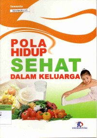 Image of Pola Hidup Sehat dalam Keluarga