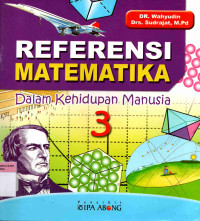 Referensi Matematika dalam Kehidupan Manusia 3