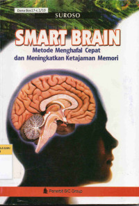 Smart Brain, Metode Menghafal cepat dan Meningkatkan Ketajaman Memori