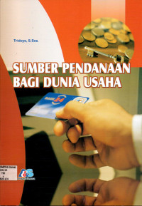 Image of Sumber Pendanaan bagi Dunia Usaha