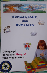 Image of Sungai, Laut dan Bumi Kita