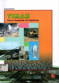 Image of Timah : Potensi, Penambangan dan Pemanfaatannya