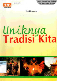 Image of Uniknya Tradisi Kita