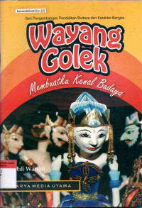 Wayang Golek : Membuatku Kenal budaya