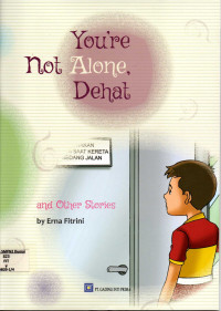 You're not Alone, Dehat and Other Stories